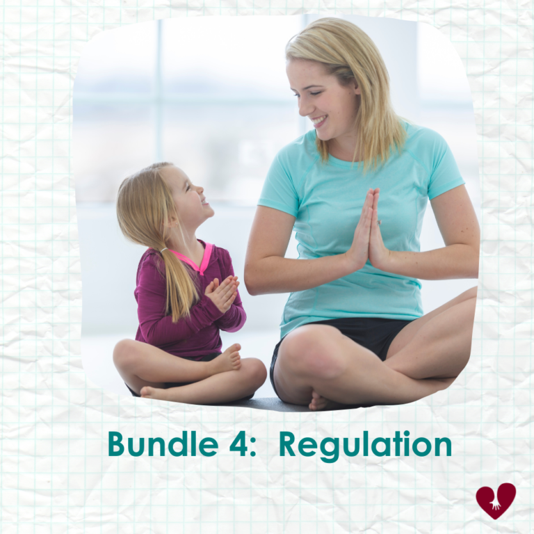 Bundle 4 - Regulation - Attachment and Trauma Network
