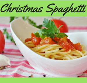 bowl of spaghetti with Christmas Spaghetti written above it